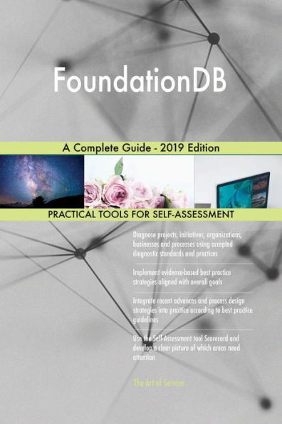 FoundationDB A Complete Guide - 2019 Edition