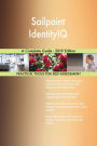 Sailpoint IdentityIQ A Complete Guide - 2019 Edition