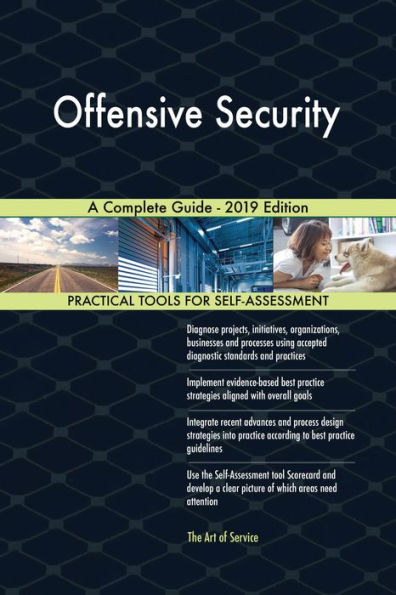 Offensive Security A Complete Guide - 2019 Edition