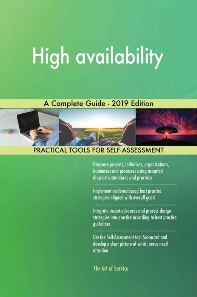 High availability A Complete Guide - 2019 Edition