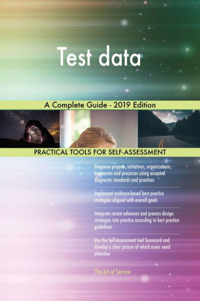 Test data A Complete Guide - 2019 Edition