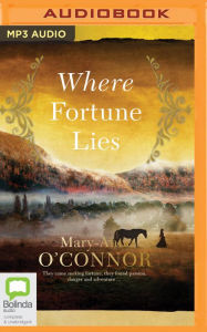 Title: Where Fortune Lies, Author: Mary-Anne O'Connor