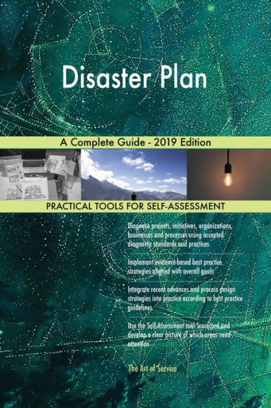 Disaster Plan A Complete Guide - 2019 Edition