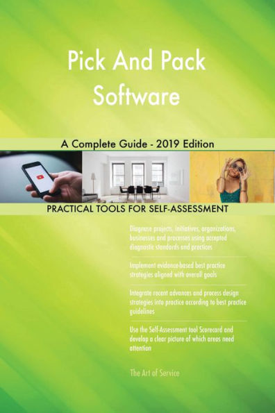 Pick And Pack Software A Complete Guide - 2019 Edition