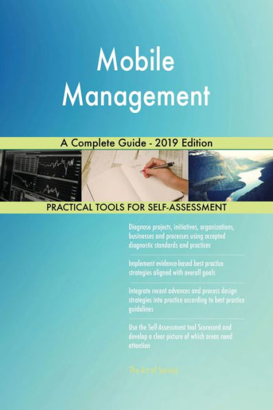 Mobile Management A Complete Guide - 2019 Edition