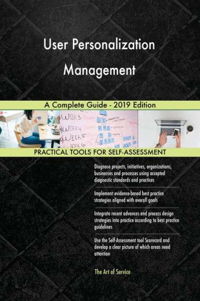 User Personalization Management A Complete Guide - 2019 Edition