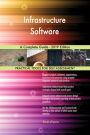 Infrastructure Software A Complete Guide - 2019 Edition