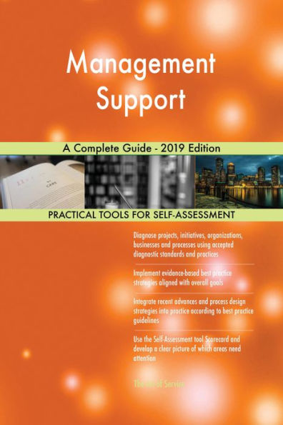 Management Support A Complete Guide - 2019 Edition