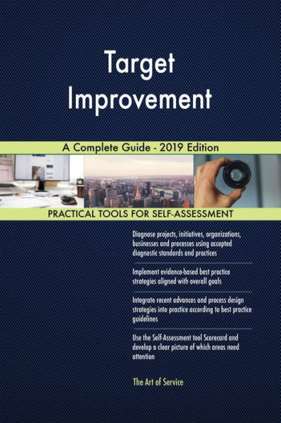 Target Improvement A Complete Guide - 2019 Edition