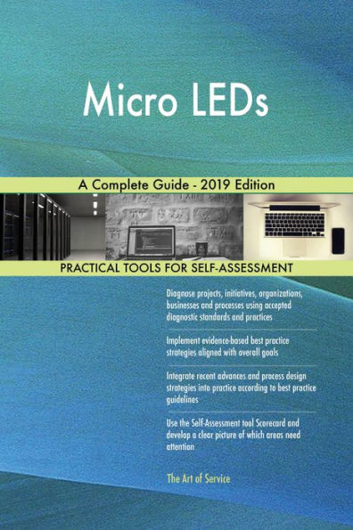 Micro LEDs A Complete Guide - 2019 Edition