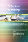 Sales And Marketing A Complete Guide - 2019 Edition