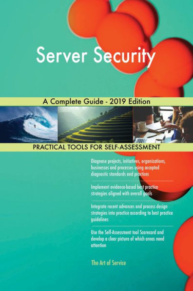 Server Security A Complete Guide - 2019 Edition