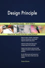 Design Principle A Complete Guide - 2019 Edition