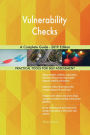 Vulnerability Checks A Complete Guide - 2019 Edition