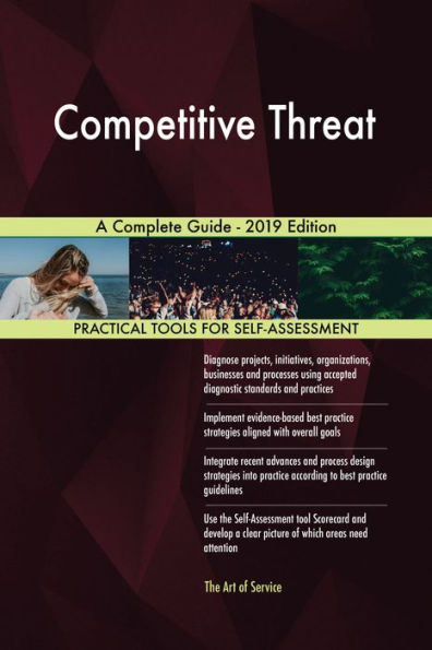 Competitive Threat A Complete Guide - 2019 Edition