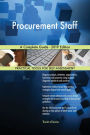 Procurement Staff A Complete Guide - 2019 Edition