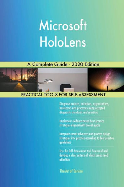 Microsoft HoloLens A Complete Guide - 2020 Edition