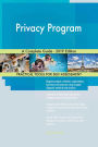 Privacy Program A Complete Guide - 2019 Edition