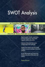 SWOT Analysis A Complete Guide - 2020 Edition