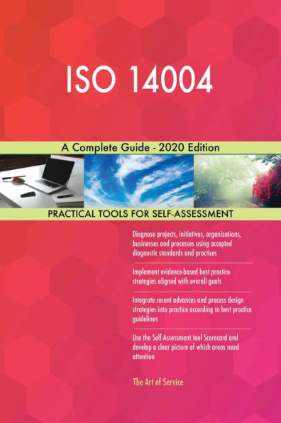 ISO 14004 A Complete Guide - 2020 Edition