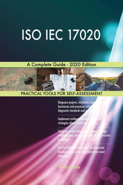ISO IEC 17020 A Complete Guide - 2020 Edition