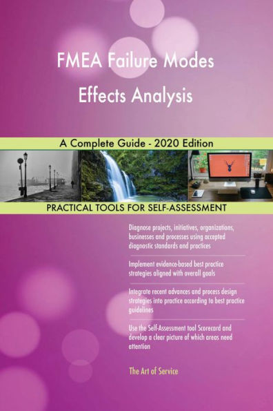FMEA Failure Modes Effects Analysis A Complete Guide - 2020 Edition