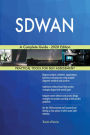 SDWAN A Complete Guide - 2020 Edition