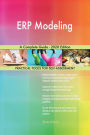 ERP Modeling A Complete Guide - 2020 Edition