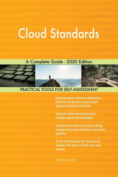 Cloud Standards A Complete Guide - 2020 Edition