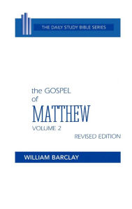 Title: New Testament The Gospel Of Matthew, Author: William Barclay