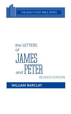 The Letters of James and Peter, Revised Edition: A Guide to Baptism for Presbyterians / Edition 1