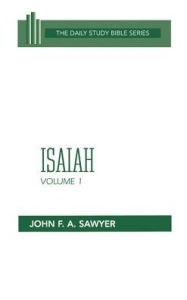 Title: Isaiah, Author: John F. A. Sawyer