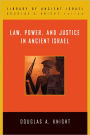 Law, Power, and Justice in Ancient Israel