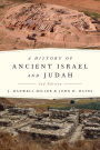 A History of Ancient Israel and Judah / Edition 2