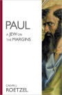 Paul--A Jew on the Margins