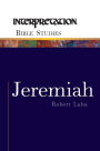 Jeremiah: Interpretation Bible Studies
