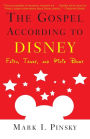 The Gospel according to Disney: Faith, Trust, and Pixie Dust