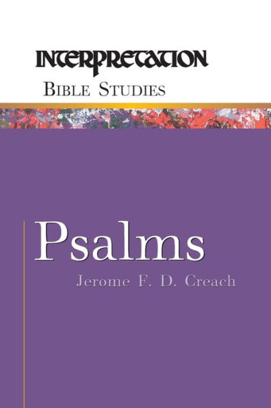 Psalms: Interpretation Bible Studies