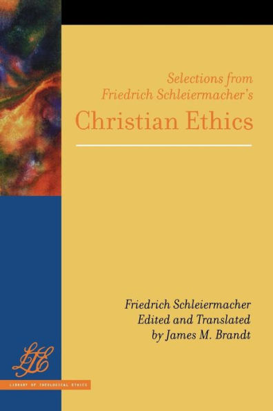 Selections from Friedrich Schleiermacher's