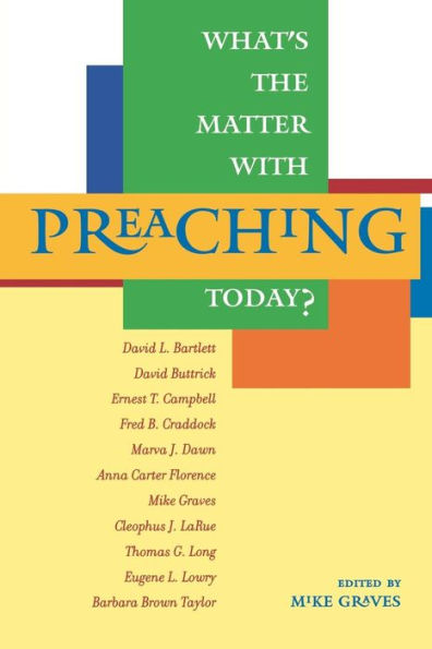 What's the Matter with Preaching Today?