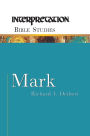 Mark: Interpretation Bible Studies