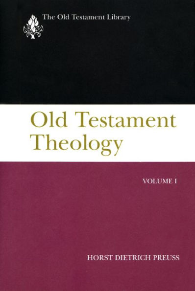 Old Testament Theology, Volume I: A Commentary