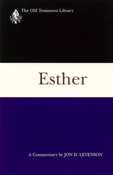 Esther: A Commentary