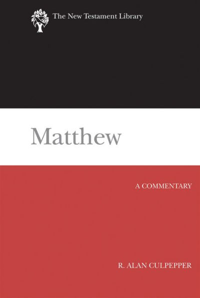 Matthew: A Commentary