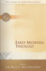 Early Medieval Theology