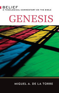 Title: Genesis, Author: Miguel A. De La Torre