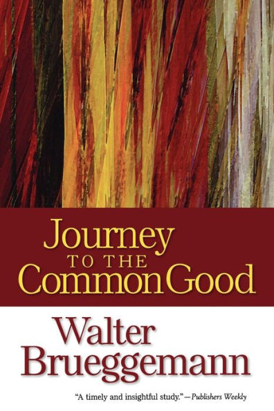 Journey To The Common Good