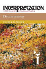 Deuteronomy: Interpretation: A Bible Commentary for Teaching and Preaching