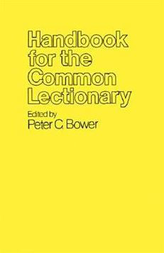 Handbook for the Common Lectionary / Edition 1