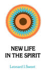 New Life in the Spirit